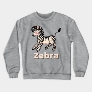 Cute Baby Zebra design perfect for children Crewneck Sweatshirt